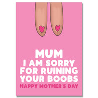 Sorry For Ruining Mothers Day Card